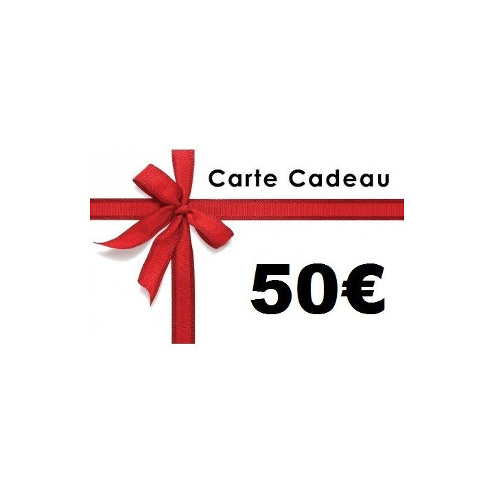 CARTE CADEAUX 50 EUROS